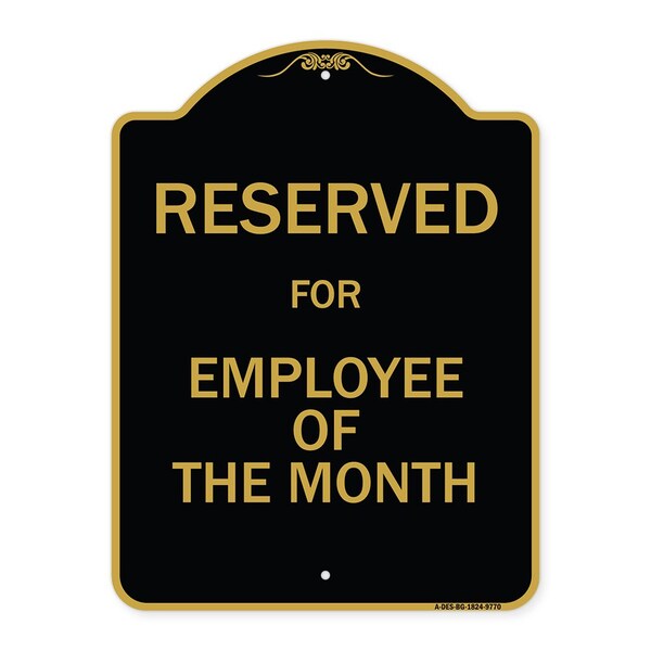 Signmission Designer Series-Reserved For Employee Of The Month Black & Gold, 24" x 18", BG-1824-9770 A-DES-BG-1824-9770 - main